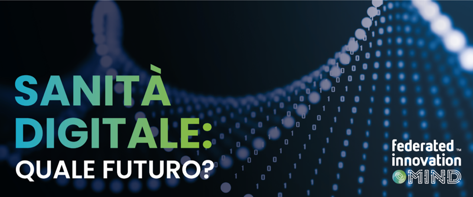 Evento Sanità Digitale: quale futuro? (seconda edizione)